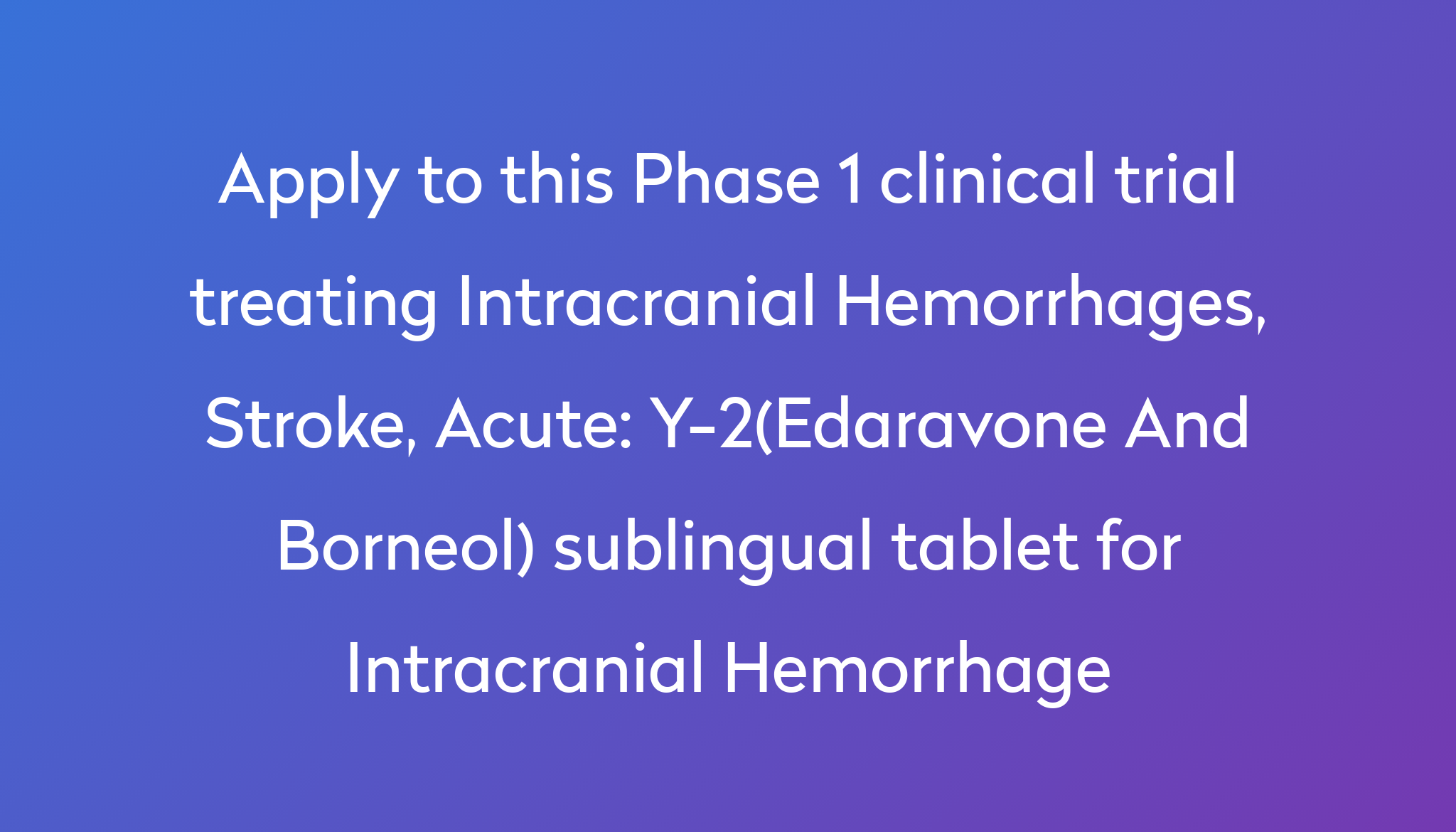 y-2-edaravone-and-borneol-sublingual-tablet-for-intracranial